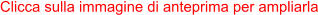 Clicca sulla immagine di anteprima per ampliarla